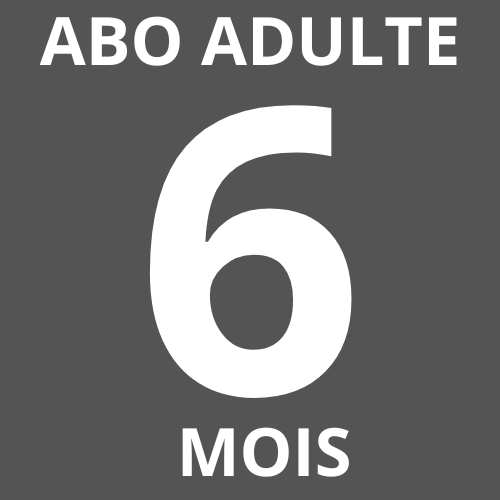 Abonnement 6 mois adulte
